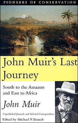 Bertrand.pt - John Muir'S Last Journey