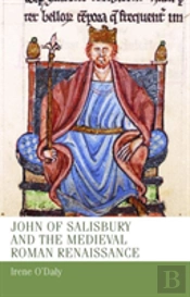 John Of Salisbury And The Medieval Roman Renaissance