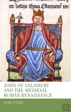 Bertrand.pt - John Of Salisbury And The Medieval Roman Renaissance