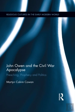 Bertrand.pt - John Owen And The Civil War Apocalypse