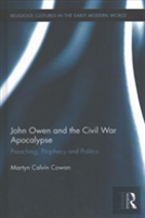 John Owen And The Civil War Apocalypse