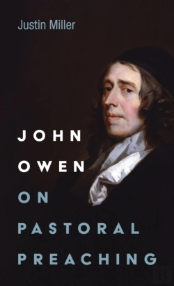 Bertrand.pt - John Owen On Pastoral Preaching