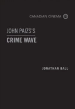 Bertrand.pt - John Paizs'S Crime Wave