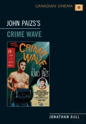 John Paizs'S  Crime Wave