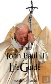 John Paul Ii Lifeguide