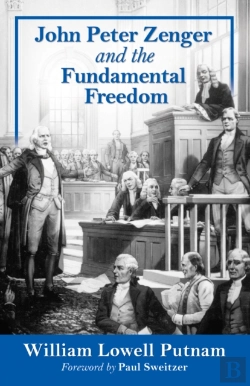 Bertrand.pt - John Peter Zenger And The Fundamental Freedom
