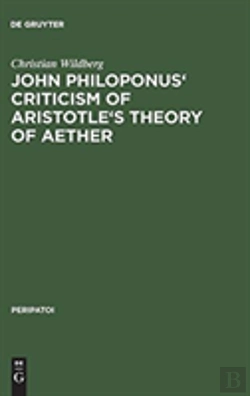 Bertrand.pt - John Philoponus' Criticism Of Aristotle'S Theory Of Aether