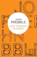 John Prebble'S Scotland