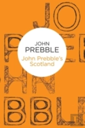 John Prebble'S Scotland