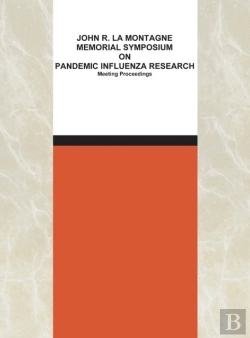Bertrand.pt - John R. La Montagne Memorial Symposium On Pandemic Influenza Research