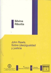 John Rawls. Sobre (Des)Igualdad Y Justicia