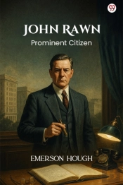 John Rawn Prominent Citizen (Edition1)