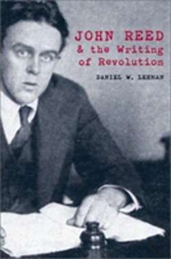 Bertrand.pt - John Reed And The Writing Of Revolution