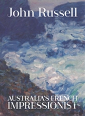 John Russell Australias French Impressio