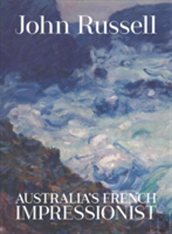 Bertrand.pt - John Russell Australias French Impressio