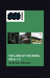 John Sangster'S The Lord Of The Rings, Vols. 1-3