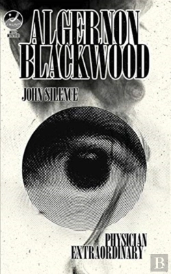 Bertrand.pt - John Silence, Physician Extraordinary
