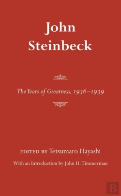 Bertrand.pt - John Steinbeck: The Years Of Greatness, 1936-1939