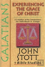 John Stott Bible Studies: Galatians