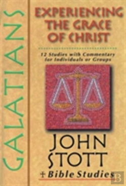 Bertrand.pt - John Stott Bible Studies: Galatians