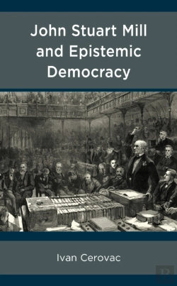 Bertrand.pt - John Stuart Mill And Epistemic Democracy
