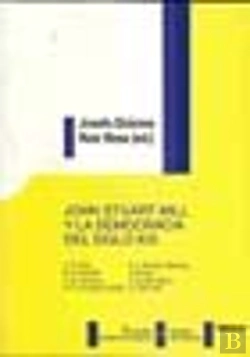 Bertrand.pt - John Stuart Mill Y La Democracia Del Siglo Xxi