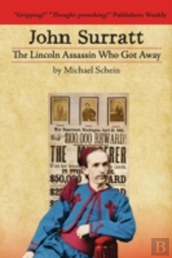 Bertrand.pt - John Surratt: The Lincoln Assassin Who Got Away