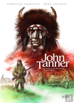 Bertrand.pt - John Tanner 2 El Cazador De Las Altas Llanuras De Saskatche