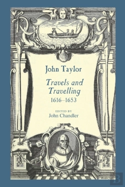 Bertrand.pt - John Taylor, Travels And Travelling 1616