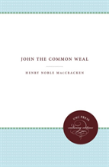 John The Common Weal