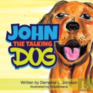 John The Talking Dog