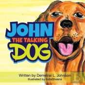 John The Talking Dog