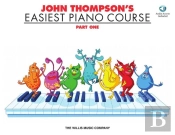John Thompson'S Easiest Piano Course