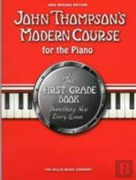 John Thompson'S Modern Course For The Piano 1