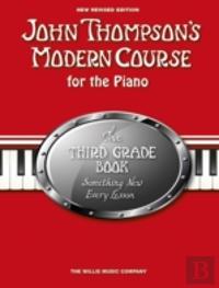 John Thompson'S Modern Course For The Piano 3