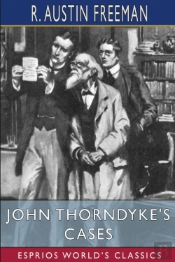 Bertrand.pt - John Thorndyke'S Cases  Esprios Classics