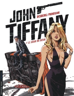 Bertrand.pt - John Tiffany Tome 2 ; Le Désir Du Désir