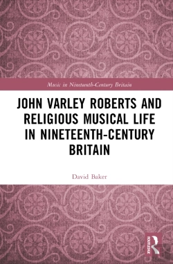 Bertrand.pt - John Varley Roberts And Religious Musical Life In Nineteenth-Century Britain