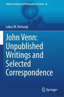 Bertrand.pt - John Venn: Unpublished Writings And Selected Correspondence