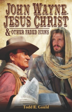 Bertrand.pt - John Wayne, Jesus Christ And Other Faded Icons