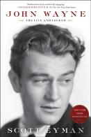 John Wayne: The Life And Legend
