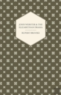 Bertrand.pt - John Webster And The Elizabethan Drama