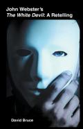John Webster’S The White Devil