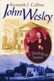 John Wesley - A Theological Journey