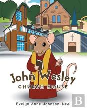 John Wesley Church Mouse