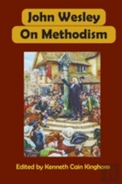 John Wesley On Methodism