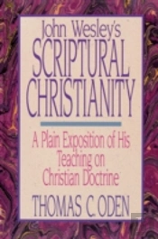 John Wesley'S Scriptural Christianity