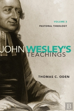 Bertrand.pt - John Wesley'S Teachings, Volume 3