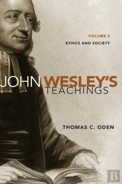 Bertrand.pt - John Wesley'S Teachings, Volume 4