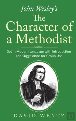 Bertrand.pt - John Wesley'S The Character Of A Methodi